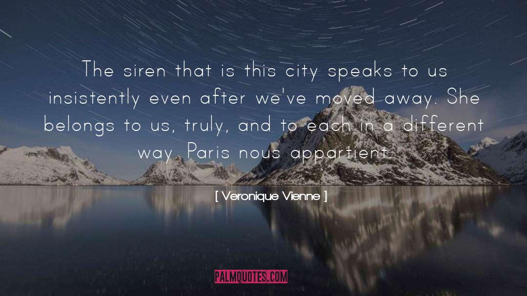 Veronique Vienne Quotes: The siren that is this