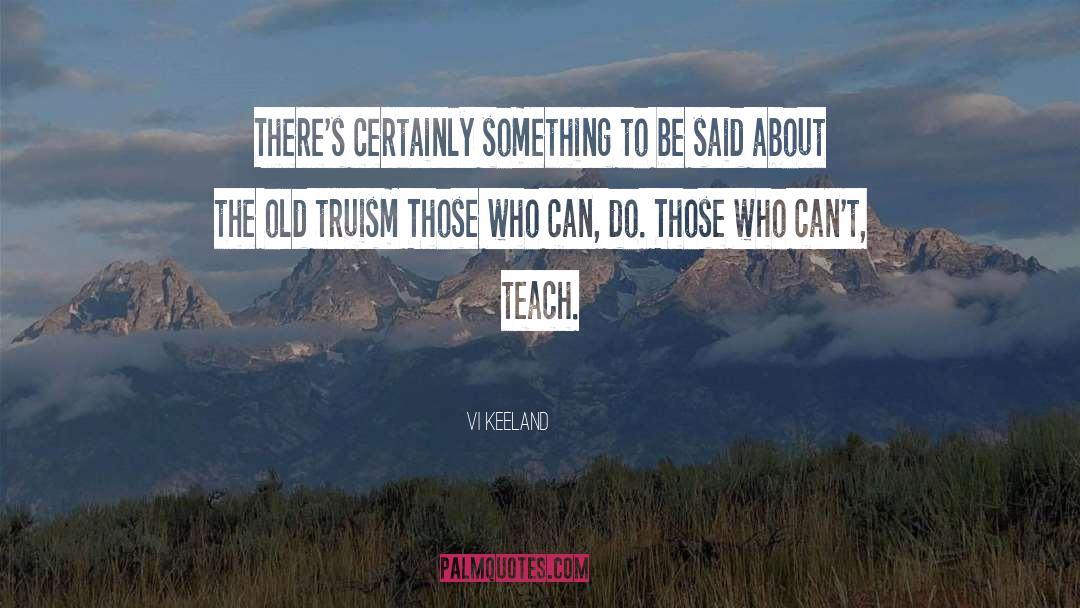 Vi Keeland Quotes: There's certainly something to be