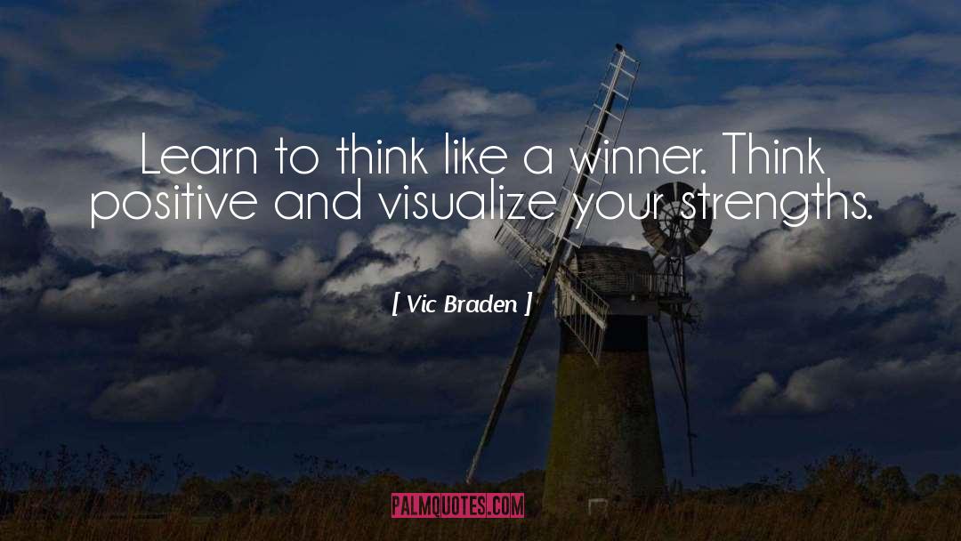 Vic Braden Quotes: Learn to think like a