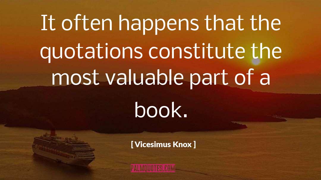 Vicesimus Knox Quotes: It often happens that the
