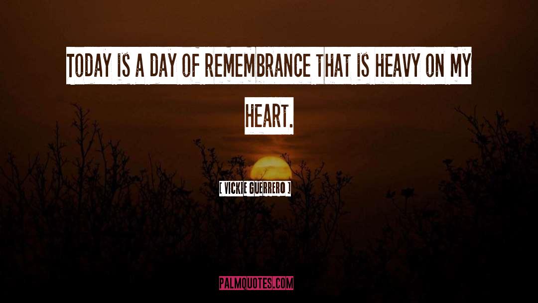 Vickie Guerrero Quotes: Today is a day of