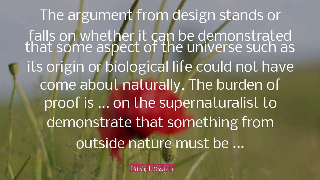 Victor J. Stenger Quotes: The argument from design stands