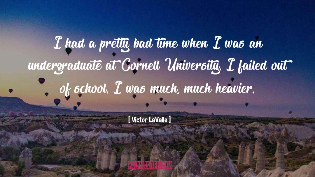 Victor LaValle Quotes: I had a pretty bad