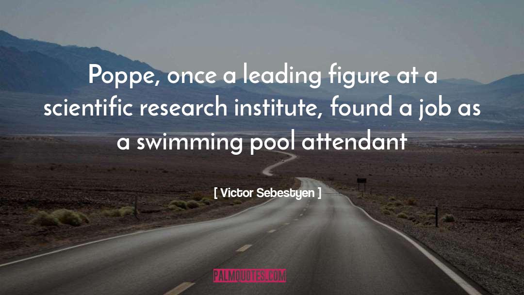 Victor Sebestyen Quotes: Poppe, once a leading figure