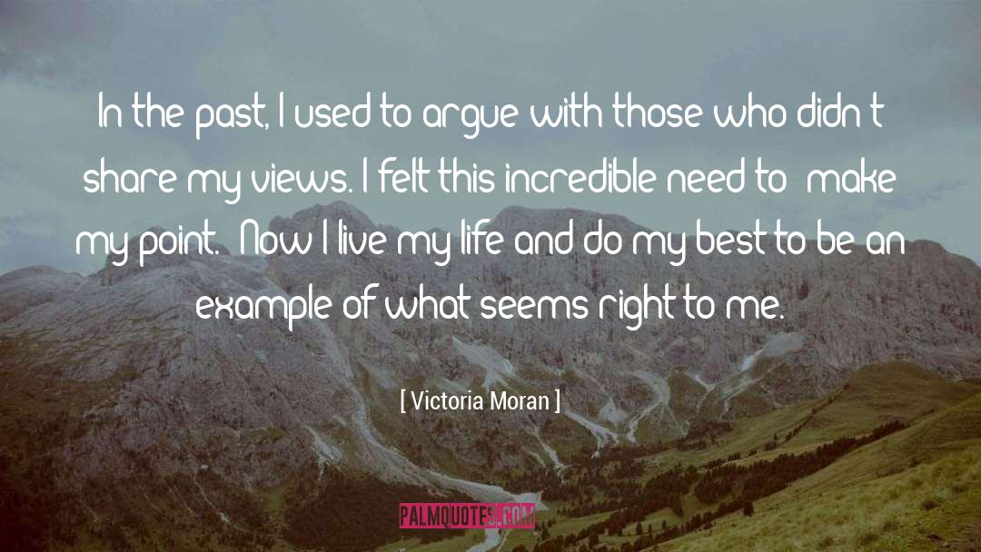 Victoria Moran Quotes: In the past, I used