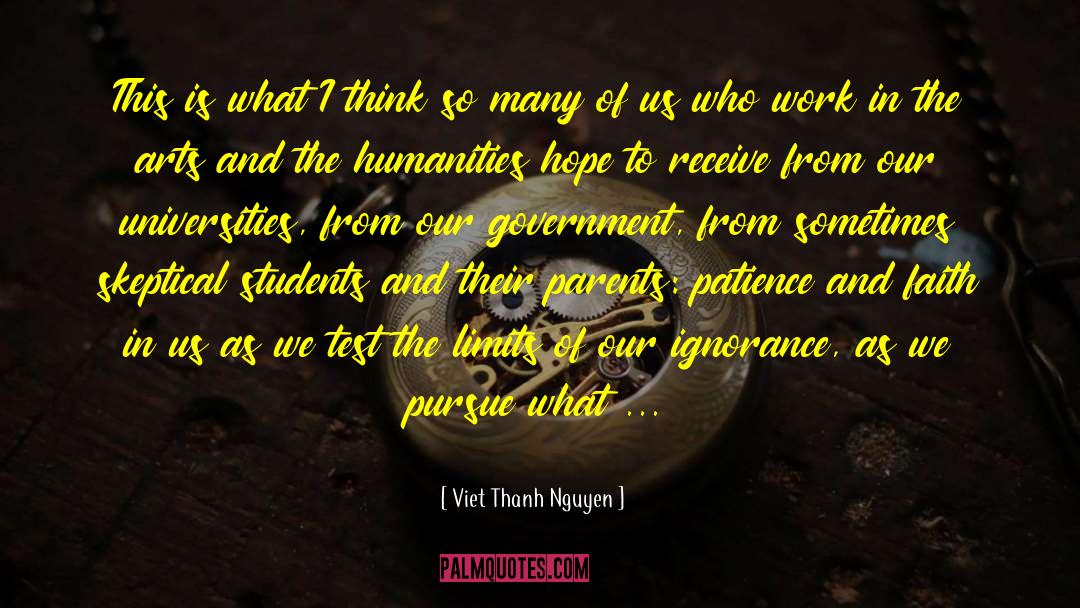 Viet Thanh Nguyen Quotes: This is what I think