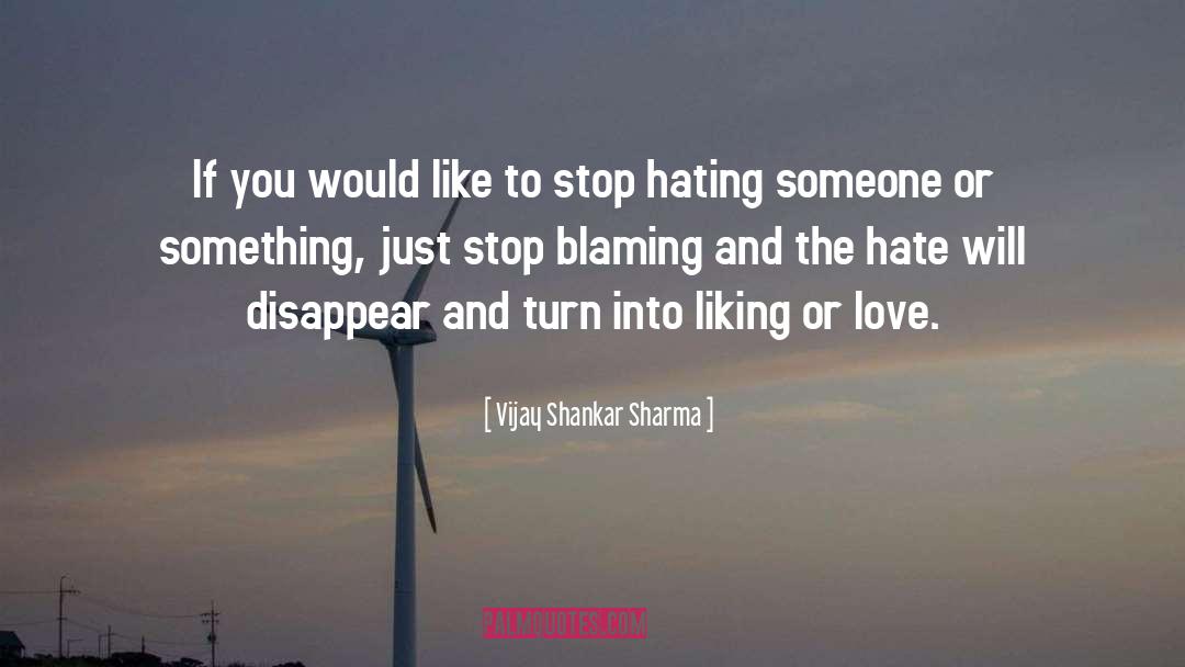 Vijay Shankar Sharma Quotes: If you would like to