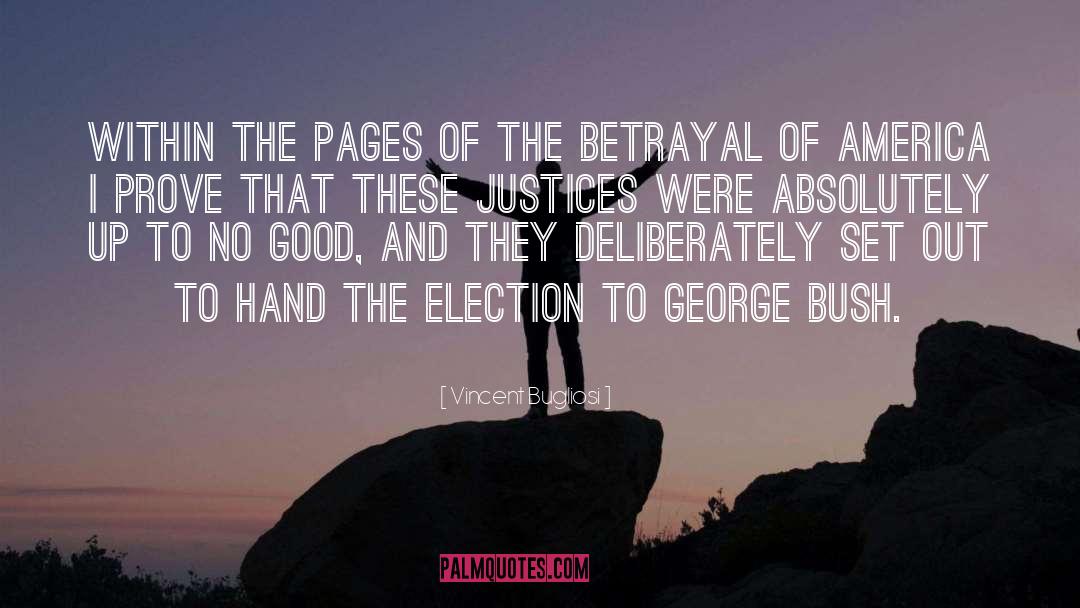 Vincent Bugliosi Quotes: Within the pages of The