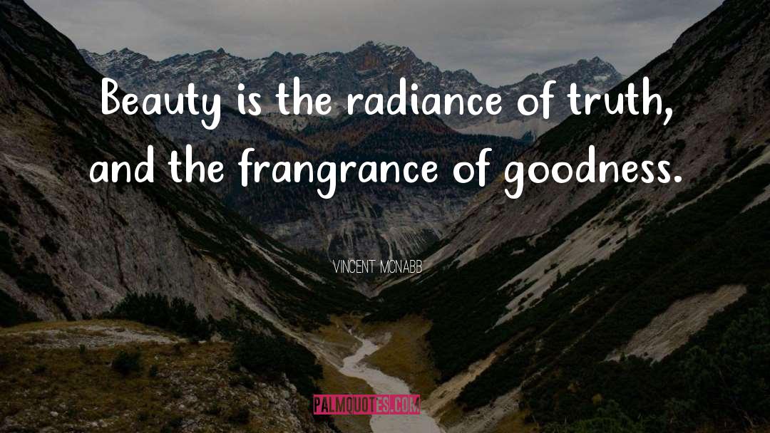 Vincent McNabb Quotes: Beauty is the radiance of