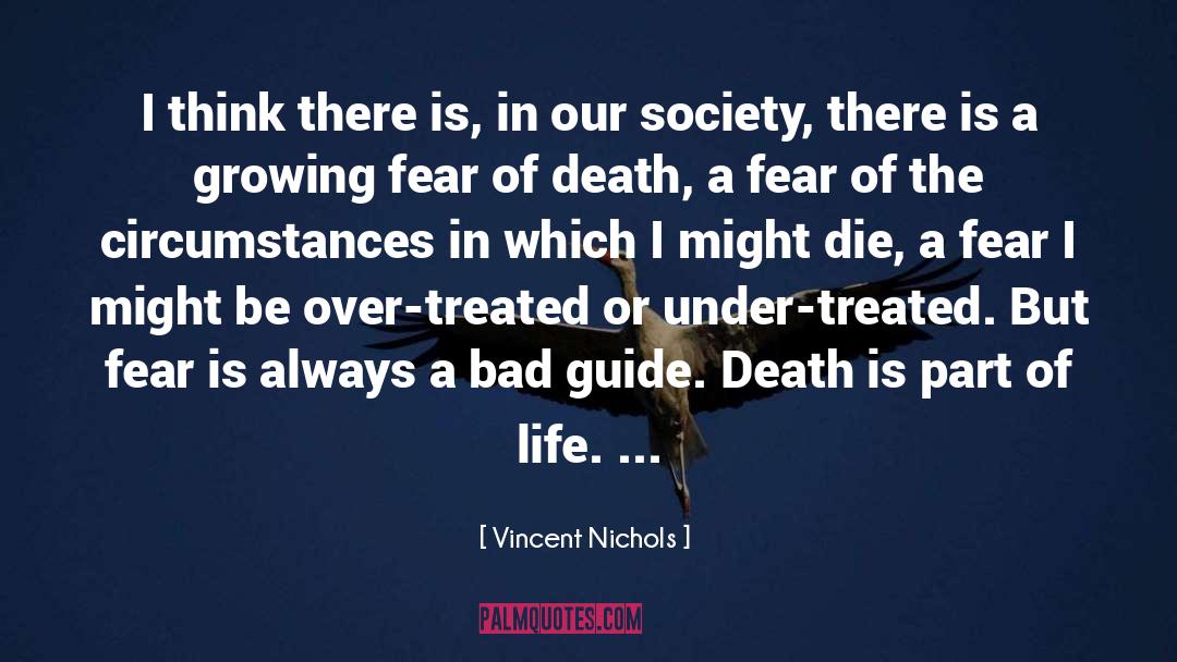 Vincent Nichols Quotes: I think there is, in