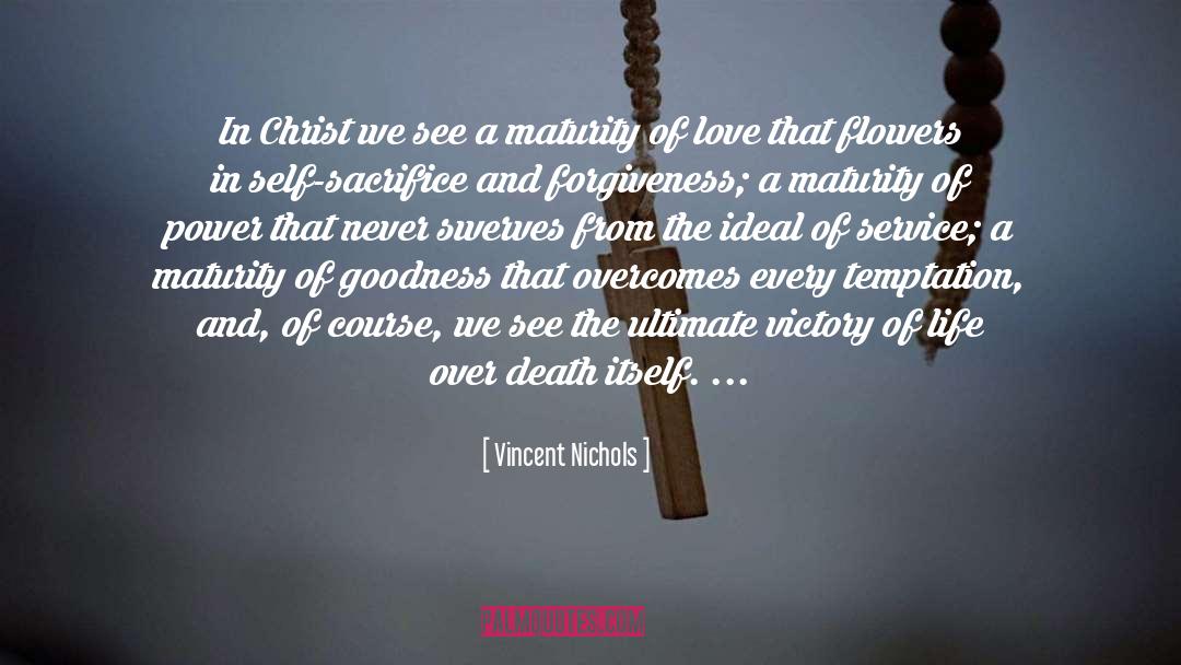 Vincent Nichols Quotes: In Christ we see a