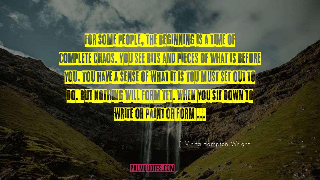 Vinita Hampton Wright Quotes: For some people, the beginning