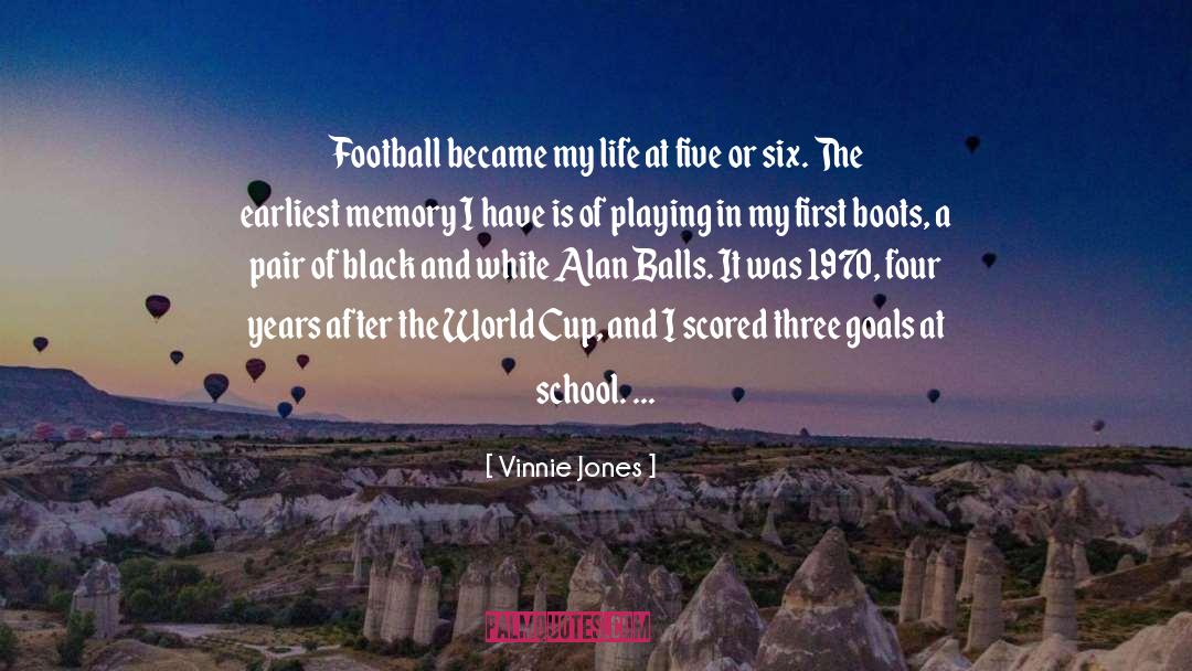 Vinnie Jones Quotes: Football became my life at