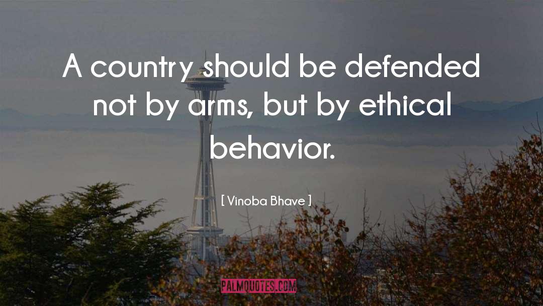 Vinoba Bhave Quotes: A country should be defended