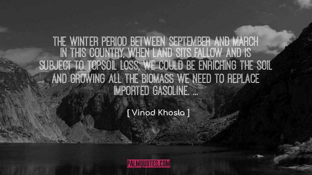 Vinod Khosla Quotes: The winter period between September