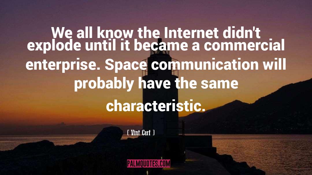 Vint Cerf Quotes: We all know the Internet