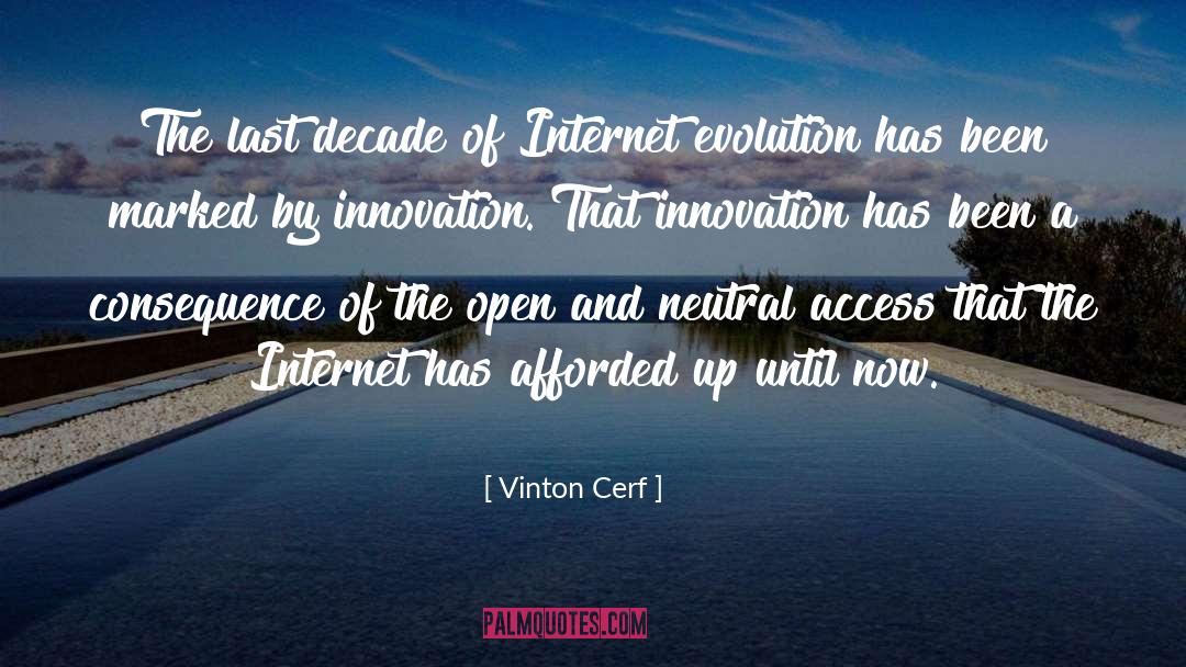 Vinton Cerf Quotes: The last decade of Internet