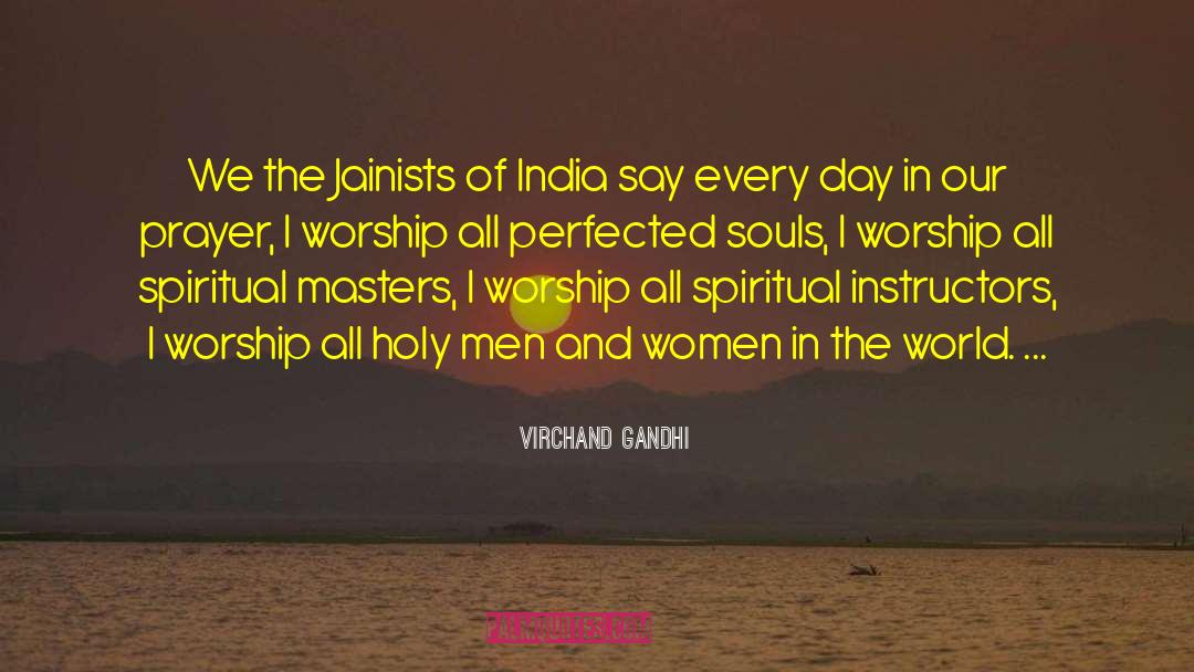 Virchand Gandhi Quotes: We the Jainists of India