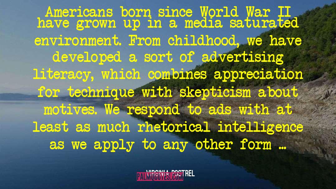 Virginia Postrel Quotes: Americans born since World War