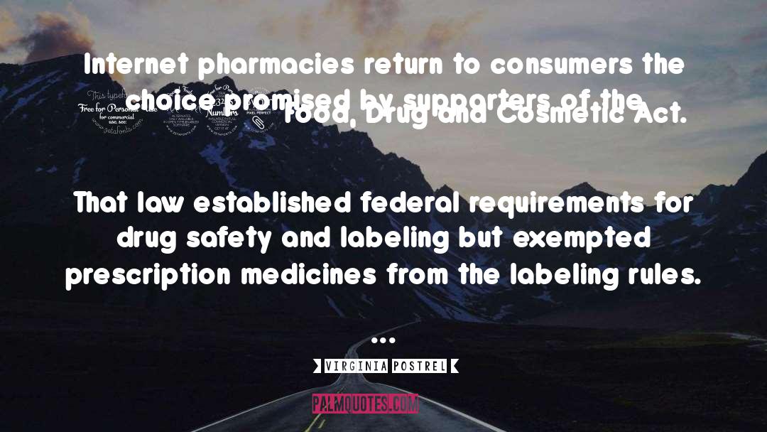 Virginia Postrel Quotes: Internet pharmacies return to consumers