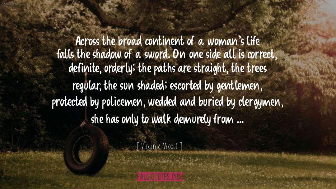 Virginia Woolf Quotes: Across the broad continent of