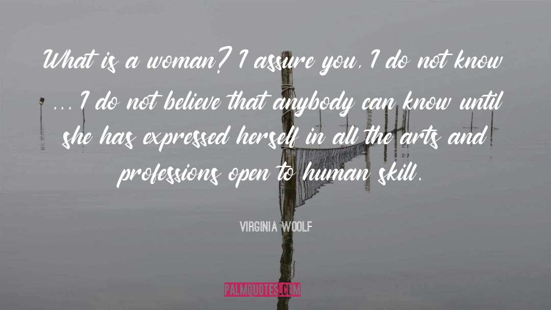 Virginia Woolf Quotes: What is a woman? I