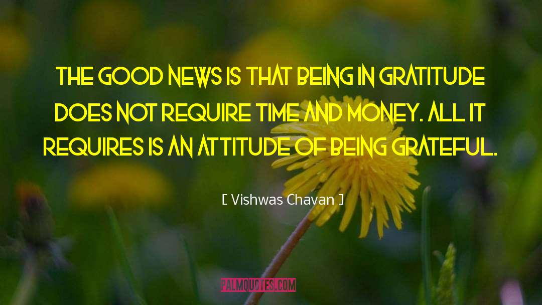 Vishwas Chavan Quotes: The good news is that