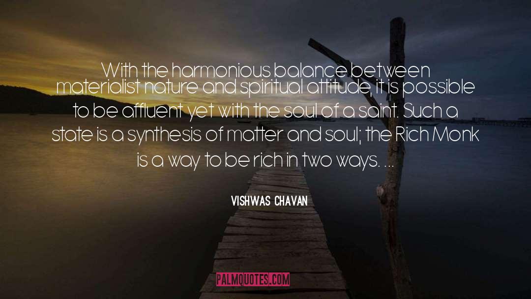 Vishwas Chavan Quotes: With the harmonious balance between