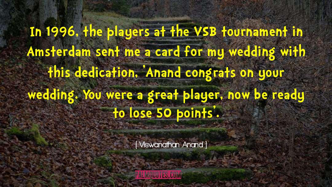 Viswanathan Anand Quotes: In 1996, the players at