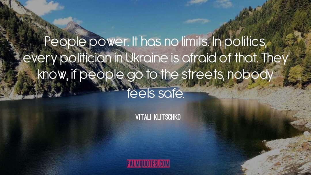 Vitali Klitschko Quotes: People power. It has no