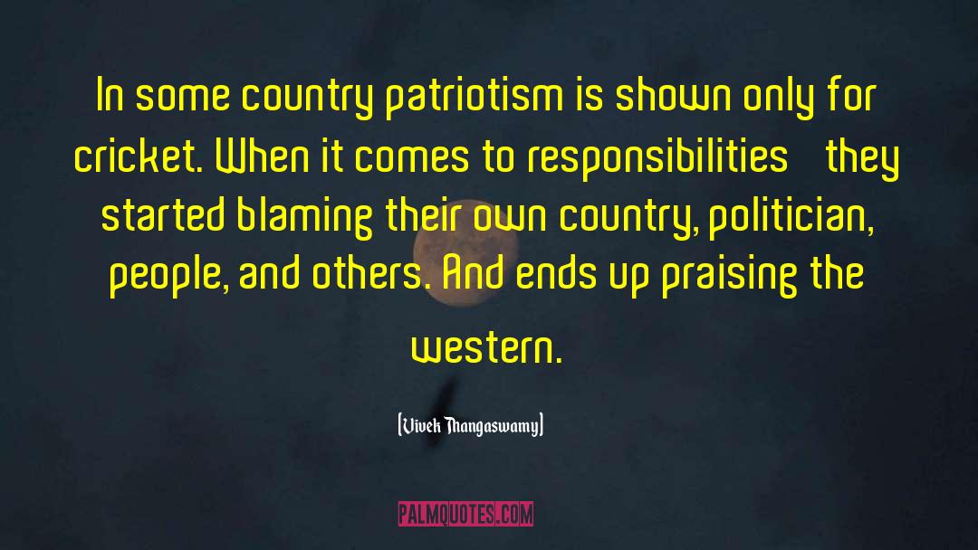 Vivek Thangaswamy Quotes: In some country patriotism is