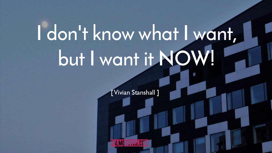 Vivian Stanshall Quotes: I don't know what I