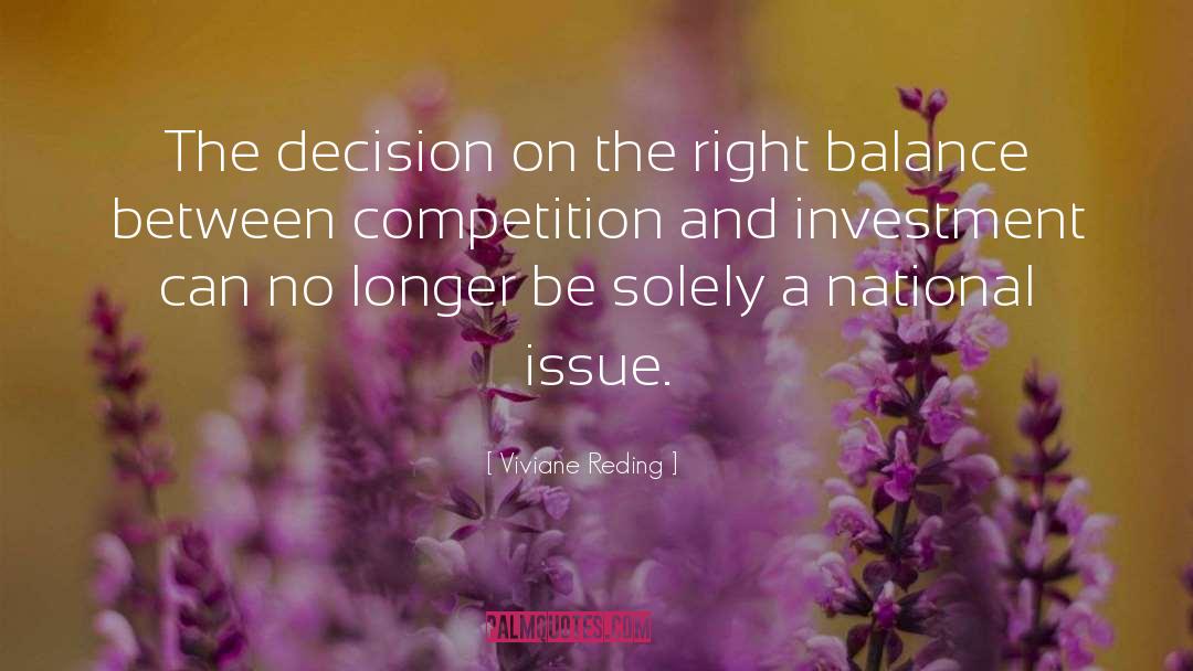 Viviane Reding Quotes: The decision on the right