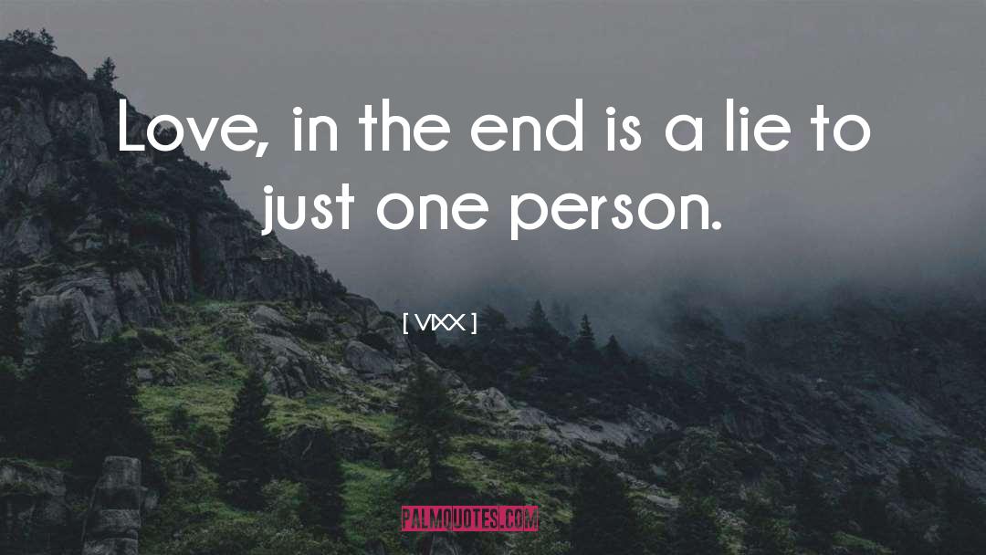 VIXX Quotes: Love, in the end is