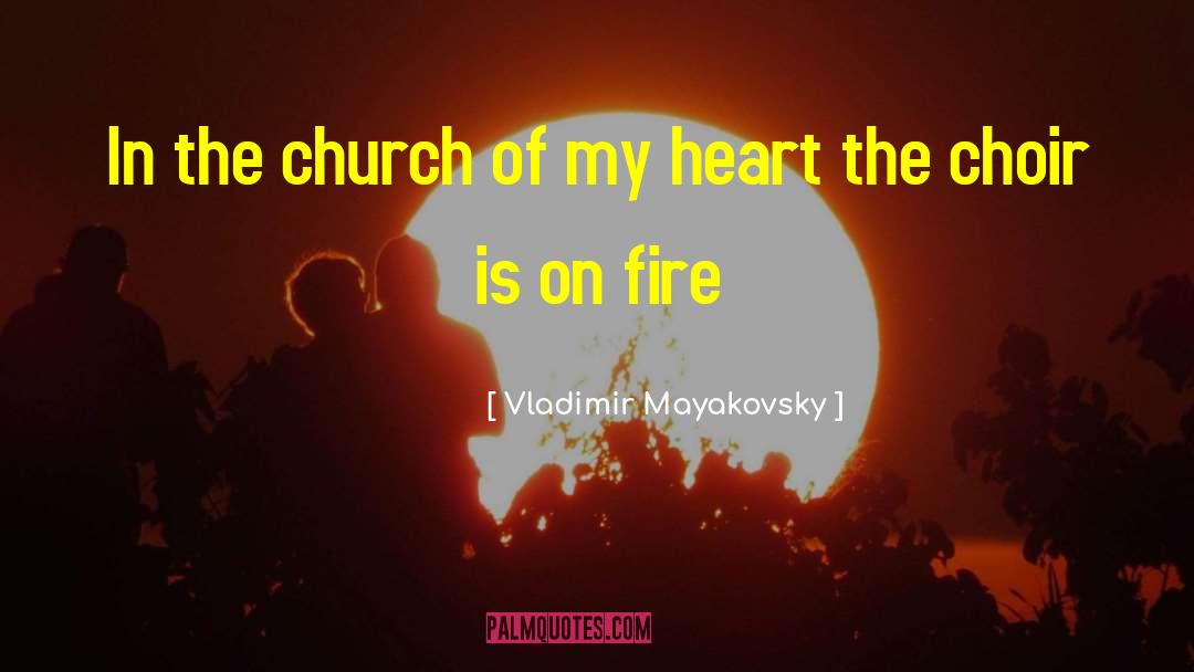 Vladimir Mayakovsky Quotes: In the church of my