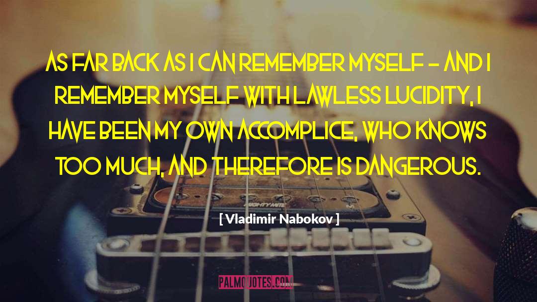 Vladimir Nabokov Quotes: As far back as I