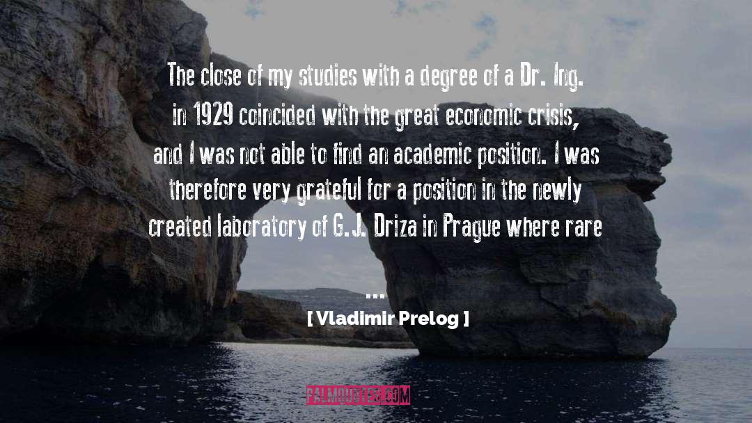 Vladimir Prelog Quotes: The close of my studies