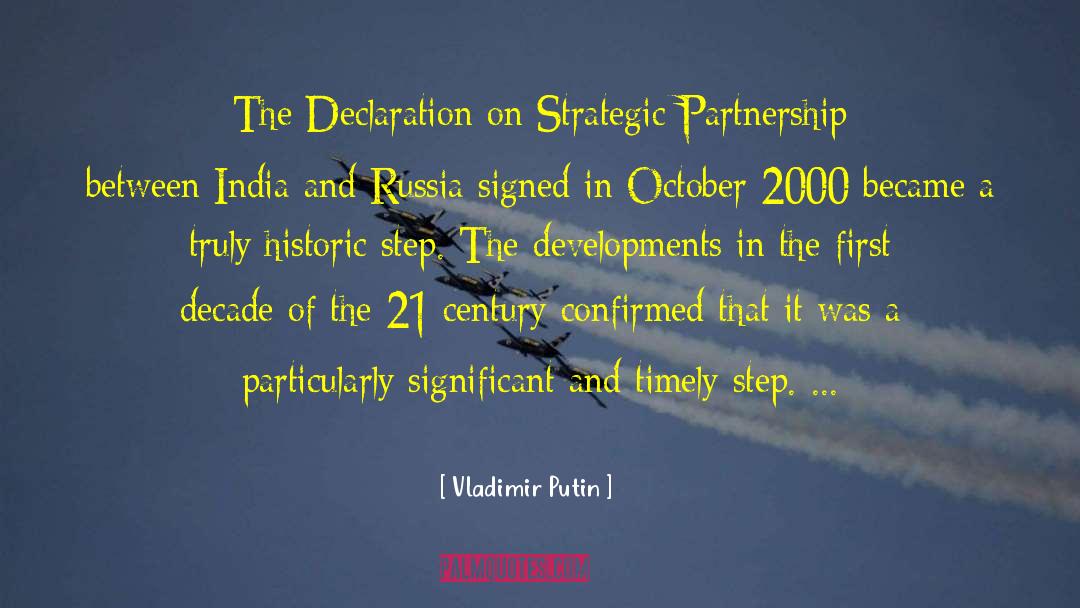 Vladimir Putin Quotes: The Declaration on Strategic Partnership