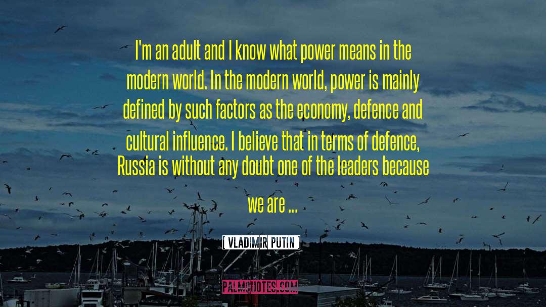 Vladimir Putin Quotes: I'm an adult and I