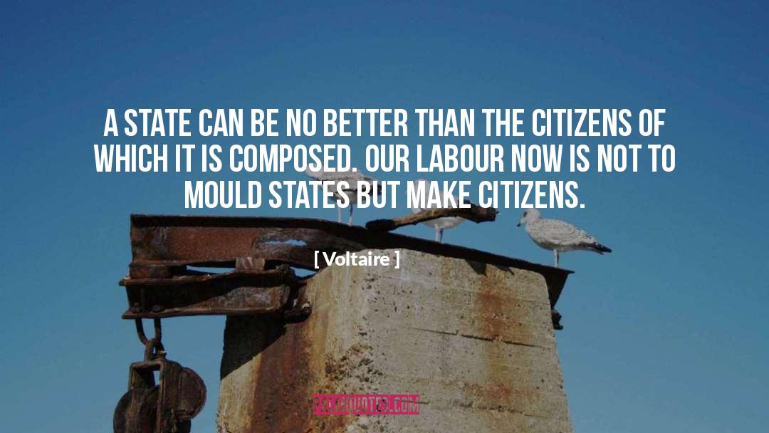 Voltaire Quotes: A State can be no