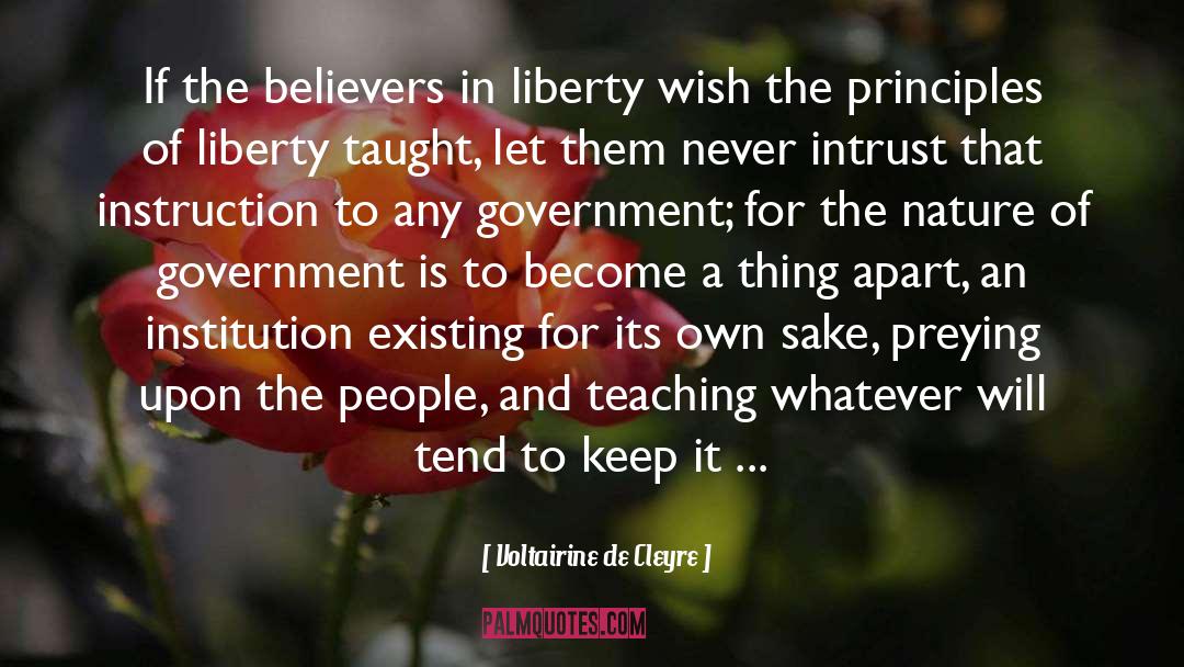 Voltairine De Cleyre Quotes: If the believers in liberty