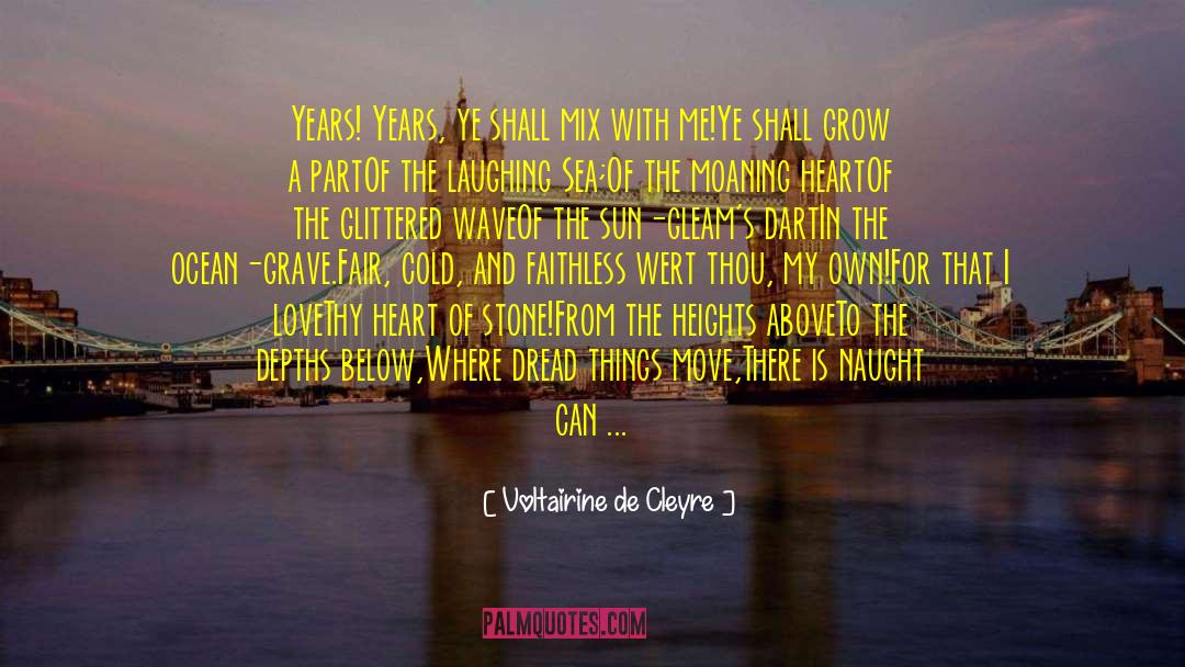 Voltairine De Cleyre Quotes: Years! Years, ye shall mix
