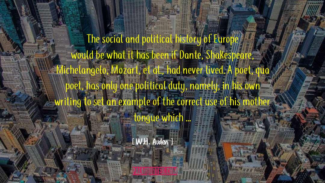 W. H. Auden Quotes: The social and political history