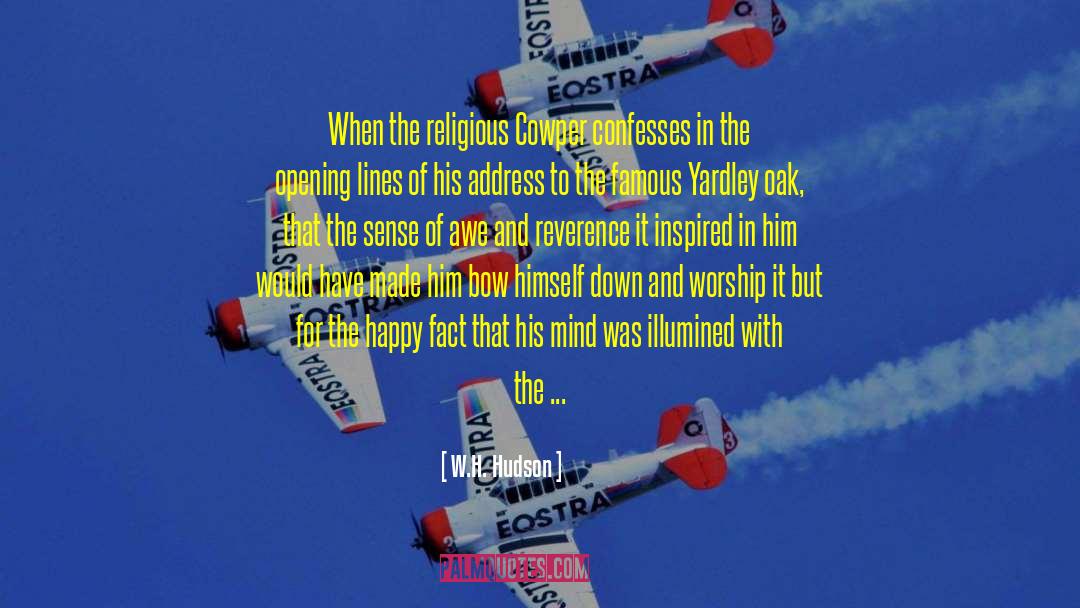 W.H. Hudson Quotes: When the religious Cowper confesses