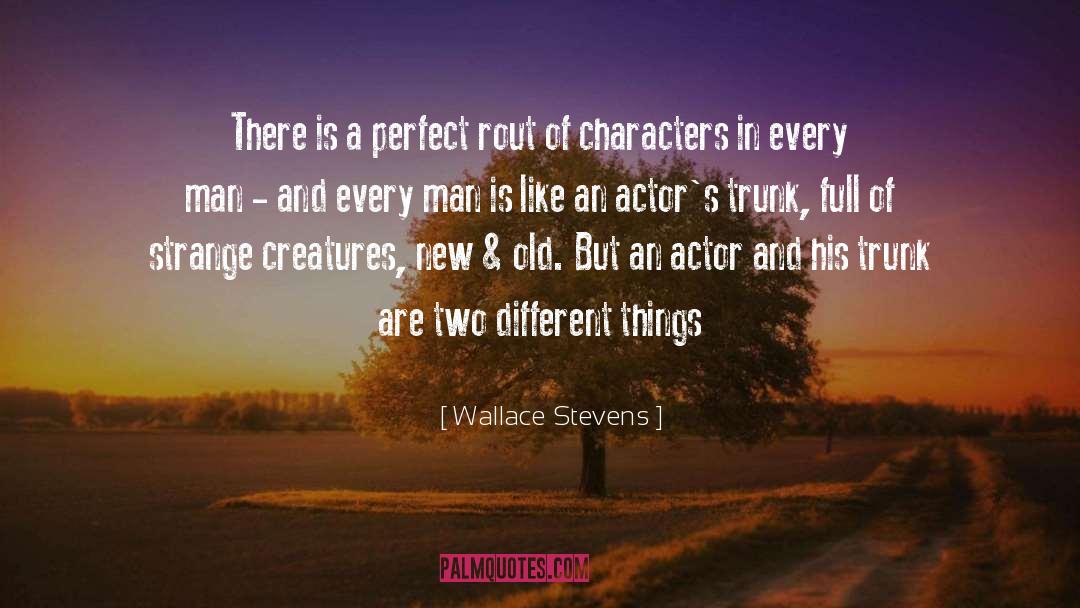 Wallace Stevens Quotes: There is a perfect rout