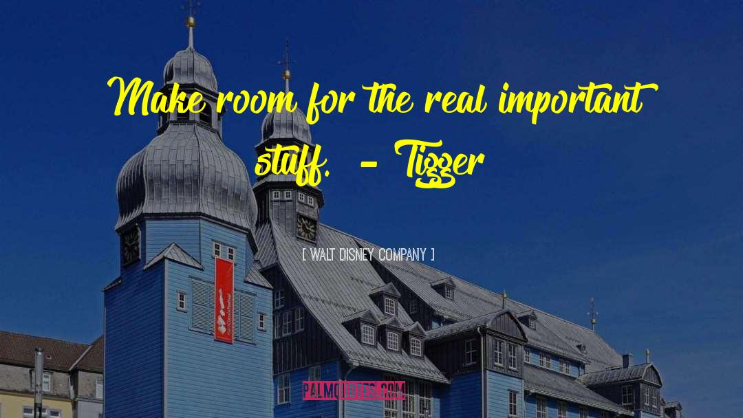 Walt Disney Company Quotes: Make room for the real