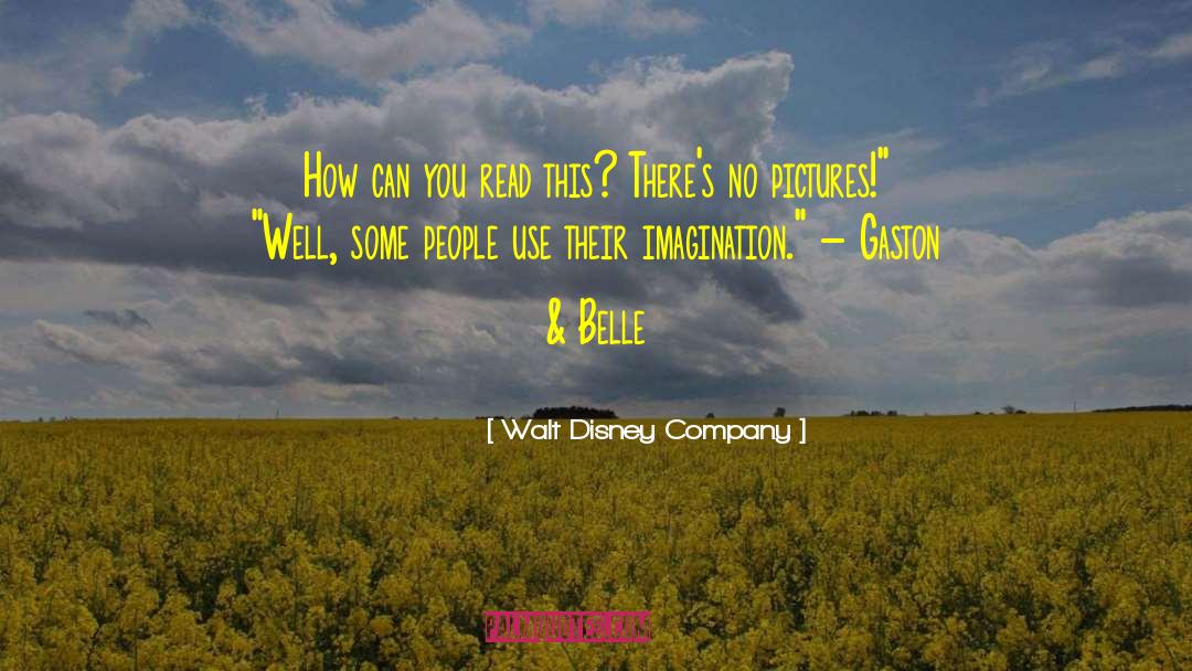 Walt Disney Company Quotes: How can you read this?