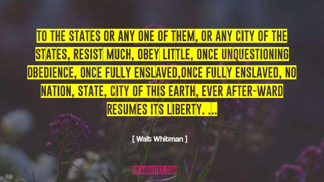 Walt Whitman Quotes: TO the States or any