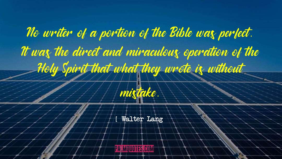 Walter Lang Quotes: No writer of a portion