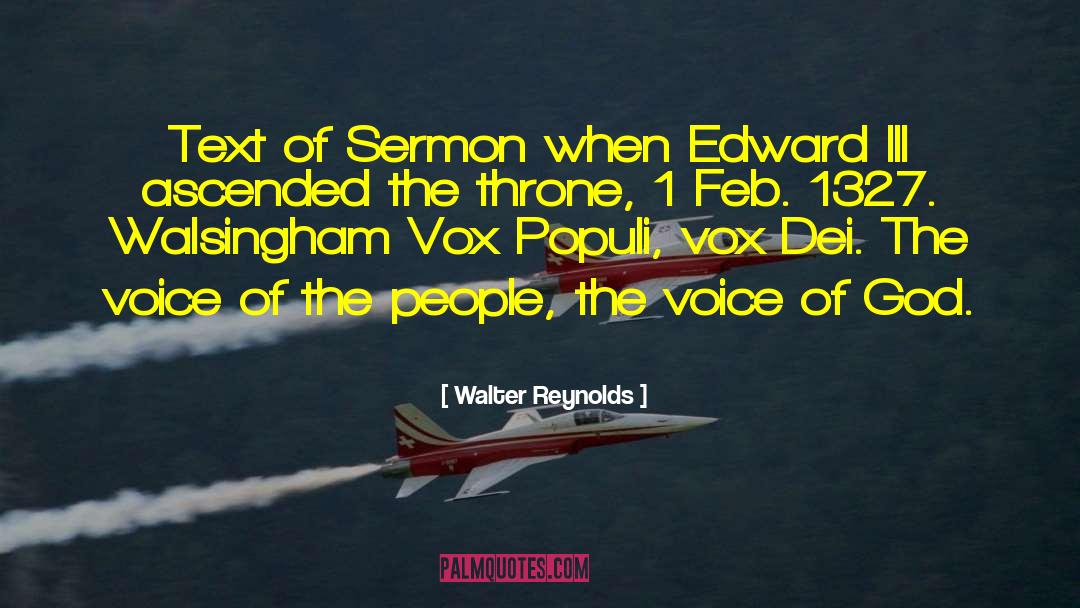 Walter Reynolds Quotes: Text of Sermon when Edward